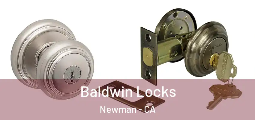  Baldwin Locks Newman - CA